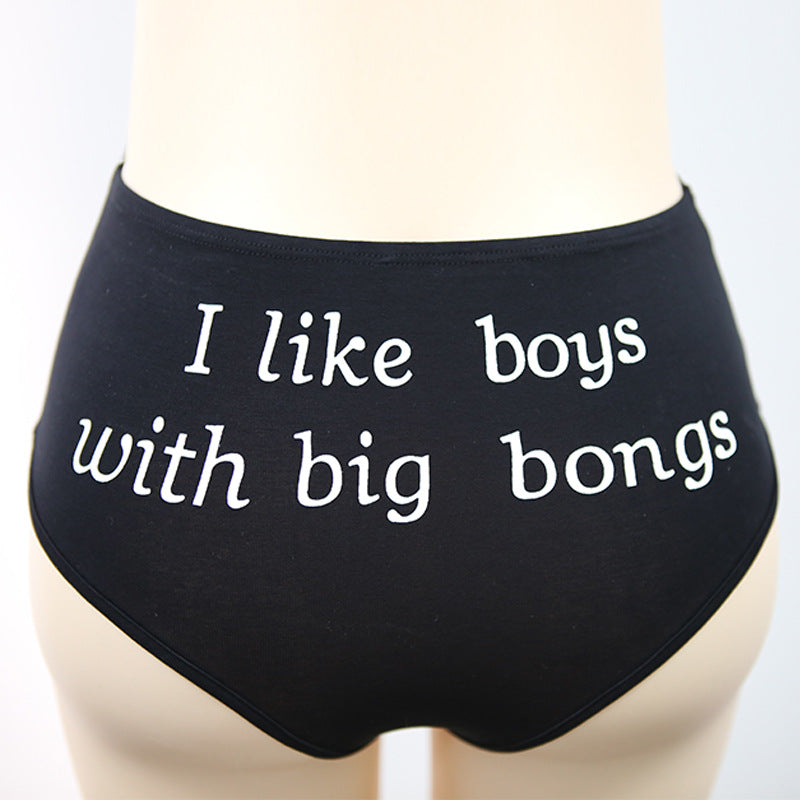 I Like Boys With Big Bongs Panties